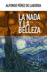 LA NADA Y LA BELLEZA