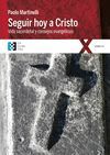 SEGUIR HOY A CRISTO. VIDA SACERDOTAL