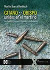 GITANO Y OBISPO UNIDOS EN EL MARTIRIO