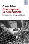 RECOMPONER LA DEMOCRACIA