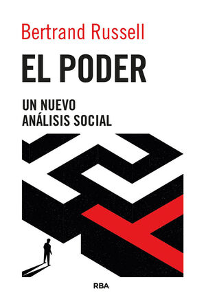 EL PODER. UN NUEVO ANÁLISIS SOCIAL