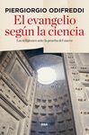 EL EVANGELIO SEGÚN LA CIENCIA