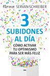 3 SUBIDONES AL DÍA