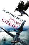 PAJAROS CIEGOS