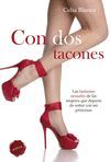 CON DOS TACONES