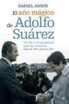 AÑO MAGICO DE ADOLFO SUAREZ, EL