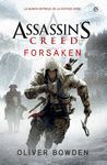 ASSASSIN´S CREED. FORSAKEN (BOLSILLO)