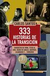 333 HISTORIA DE LA TRANSICION