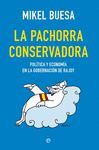 PACHORRA CONSERVADORA, LA