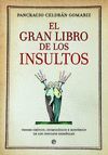 GRAN LIBRO DE LOS INSULTOS,EL(15ºANIVERSARIO)