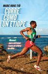 CORRE COMO UN ETIOPE