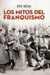 MITOS DEL FRANQUISMO, LOS (BOLSILLO Nº173)