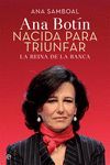 ANA PATRICIA BOTIN. NACIDA PARA TRIUNFAR