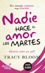 NADIE HACE EL AMOR LOS MARTES (COL. DOCE ROSAS)