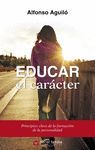 EDUCAR EL CARACTER