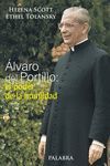 ALVARO DEL PORTILLO: EL PODER DE LA HUMILDAD