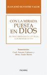 CON LA MIRADA PUESTA EN DIOS
