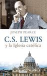 C. S. LEWIS Y LA IGLESIA CATOLICA