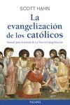 LA EVANGELIZACION DE LOS CATOLICOS