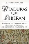 ATADURAS QUE LIBERAN