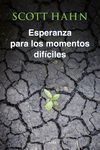 ESPERANZA PARA MOMENTOS DIFICILES