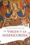 LA VIRGEN Y LA MISERICORDIA