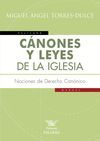 CÁNONES Y LEYES DE LA IGLESIA