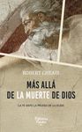 MAS ALLA DE LA MUERTE DE DIOS