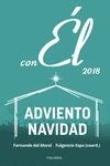 ADVIENTO-NAVIDAD 2018, CON EL