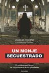 UN MONJE SECUESTRADO