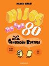 HIJOS DE LOS 80