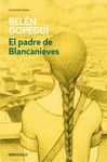 PADRE DE BLANCANIEVES, EL