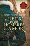 REINO DE LOS HOMBRES SIN AMOR, EL