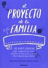 PROYECTO DE LA FAMILIA, EL