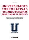 UNIVERSIDADES CORPORATIVAS FORJANDO PERSONAS PARA GANAR FUT