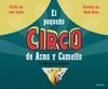 EL PEQUEÑO CIRCO DE ASNO Y CAMELLO