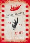 SALVA AL GATO   VA AL CINE