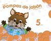 POMPAS DE JABÓN 5 AÑOS. PROYECTO EDUCACIÓN INFANTIL 2º CICLO