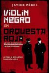 VIOLÍN NEGRO EN ORQUESTA ROJA