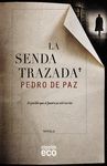 LA SENDA TRAZADA