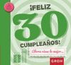 ­FELIZ 30 CUMPLEAÑOS!