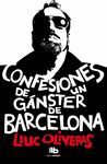 CONFESIONES DE UN GÁNSTER DE BARCELONA