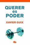 QUERER ES PODER
