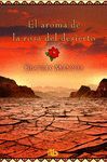 AROMA DE LA ROSA DEL DESIERTO, EL