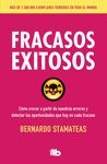 FRACASOS EXITOSOS