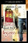 HASTA QUE TÚ LLEGASTE