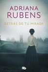 DETRÁS DE TU MIRADA