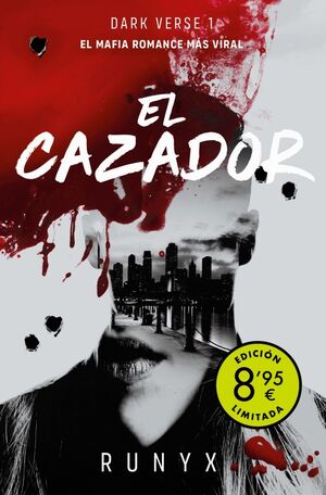 EL CAZADOR  (CAMPAÑA DE VERANO EDICIÓN LIMITADA) (DARK VERSE 1)