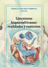 LITERATURAS HISPANOAFRICANAS: REALIDADES Y CONTEXTOS