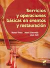 SERVICIOS Y OPERACIONES BASICAS EN EVENTOS Y RESTAURACION